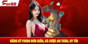 Hướng dẫn đăng ký for88